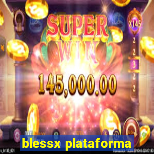 blessx plataforma